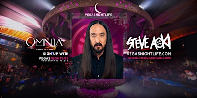 Steve Aoki | EDC Saturday Party | OMNIA Nightclub Las Vegas primary image