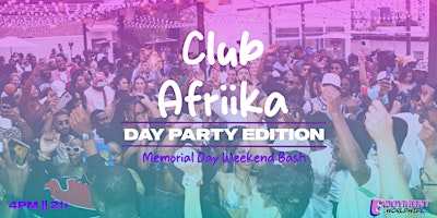 Imagen principal de Afrobeats Day Party Edition ( CLUB AFRiiKA )