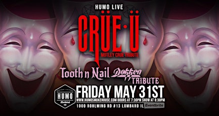 Motley Crue Tribute Crüe Ü and Dokken Tribute Tooth N Nail