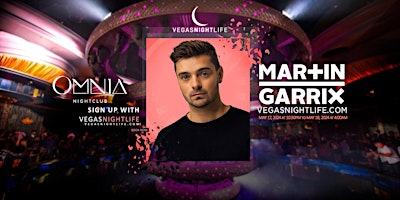 Martin Garrix | EDC Party Las Vegas | OMNIA Nightclub primary image