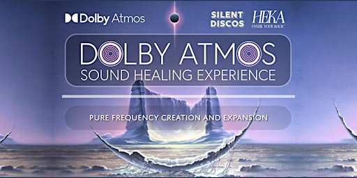 Primaire afbeelding van DOLBY ATMOS SOUND HEALING EXPERIENCE