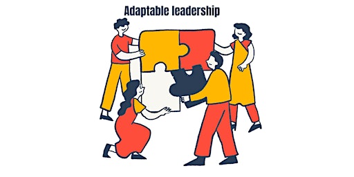 Hauptbild für Adaptable and Agile leadership