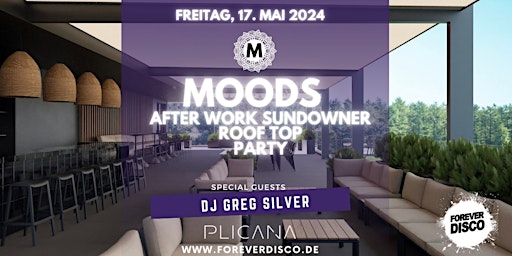 Primaire afbeelding van MOODS AFTER WORK SUNDOWNER ROOFTOP PARTY @ PLICANA