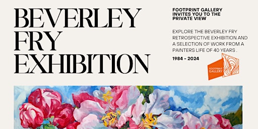 Immagine principale di Private View of Beverley Fry x Footprint Gallery 'A Life in Paintings' 