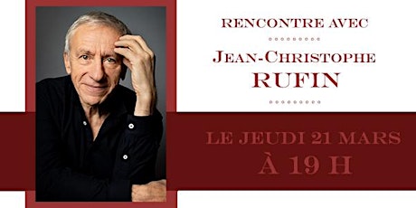 Rencontre avec Jean-Christophe Rufin