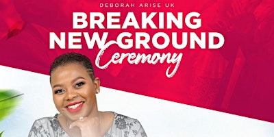 Image principale de Deborah Arise: Breaking New Ground Ceremony