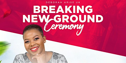 Imagen principal de Deborah Arise: Breaking New Ground Ceremony