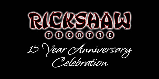 Immagine principale di Rickshaw 15th Anniversary: Four Day Pass 