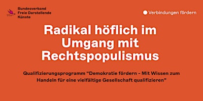 Imagem principal do evento Workshop "Radikal höflich im Umgang mit Rechtspopulismus"