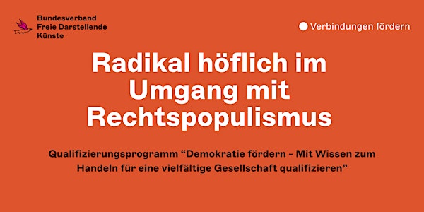Workshop "Radikal höflich im Umgang mit Rechtspopulismus"