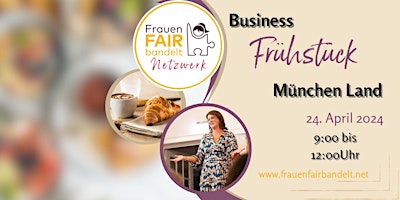 Hauptbild für Business Frühstück München Land