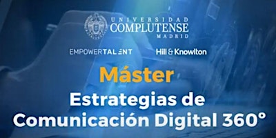 Hauptbild für Máster Estrategias de Comunicación Digital 360º - Título UCM - 25/26