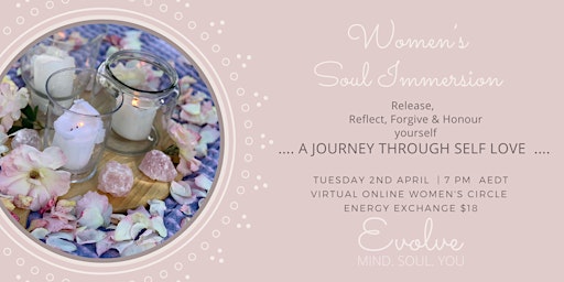 Women's  Soul Immersion - A Journey through self love (Virtual) primary image