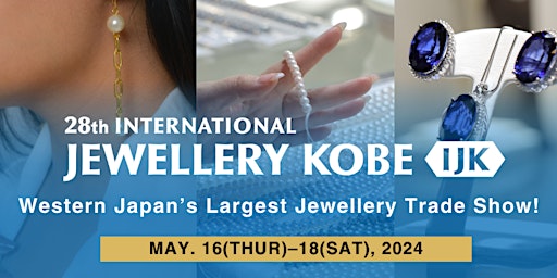 Immagine principale di 28th International Jewellery Kobe 