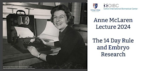 Online Event: Anne McLaren Lecture 2024: '14 day rule'