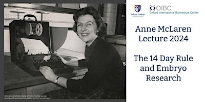 Imagen principal de Online Event: Anne McLaren Lecture 2024: '14 day rule'