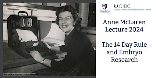 Imagen principal de Online Event: Anne McLaren Lecture 2024: '14 day rule'