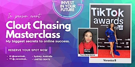 Clout Chasing Masterclass| Veronica B | SYD, AUS