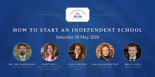 Imagem principal do evento Reviving Classical Education: How to Start an Independent School