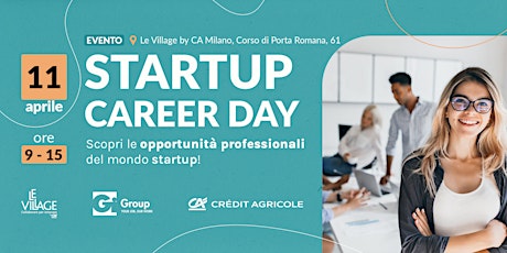 Startup Career Day | Le Village by CA Milano primary image