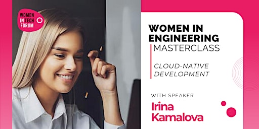 Imagen principal de Women in Engineering | Masterclass | Cloud-Native Development