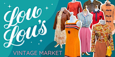 Lou Lou's Manchester Vintage Market