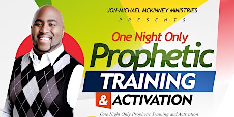 One Night Only Prophetic Training  & Activations primary image