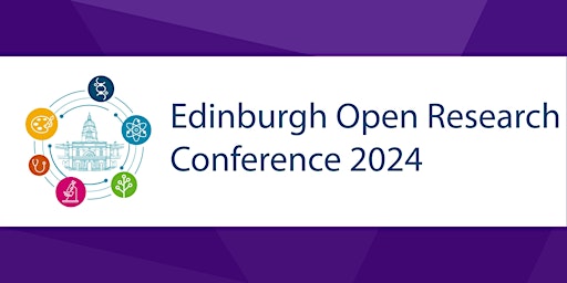 [Online Only] Edinburgh Open Research Conference 2024 primary image