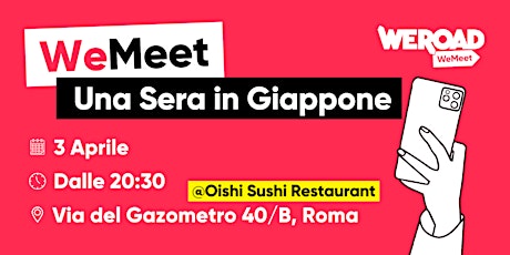 WeMeet | Una Sera in Giappone