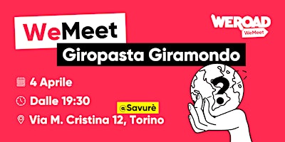 WeMeet | Giropasta Giramondo primary image