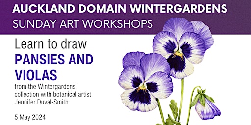 Primaire afbeelding van Sweet pansies and violas workshop - Wintergardens Sunday Art Sessions