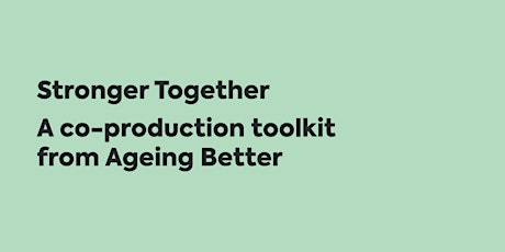 Stronger Together Co-production Toolkit