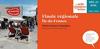 Primaire afbeelding van Finale régionale Île-de-France - Les Petits champions de la lecture