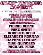 Special Event: Sharp Tongued Comedy to benefit Sharp Dressed Man - May 3rd
