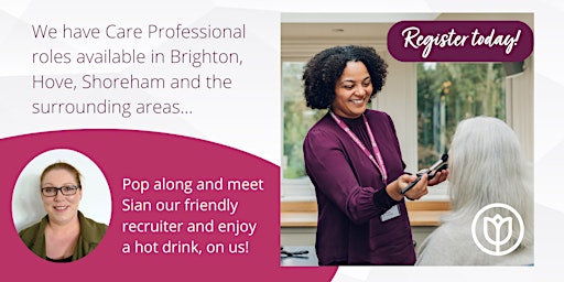 Hove Careers Coffee Morning by Home Instead Brighton, Hove & Shoreham primary image