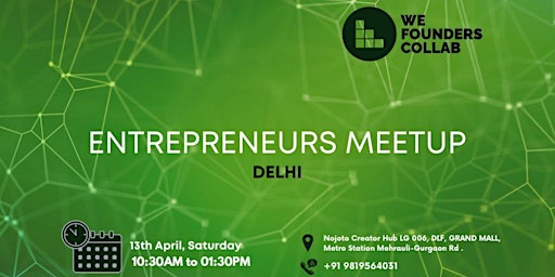 Entrepreneurs Meetup by We Founders Collab primary image