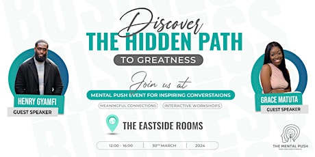 The Mental Push: Discover The Hidden Path to Greatness