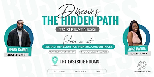 Imagem principal do evento The Mental Push: Discover The Hidden Path to Greatness