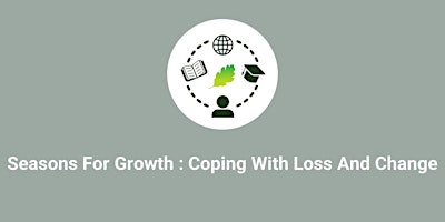Hauptbild für Seasons For Growth : Coping With Loss And Change