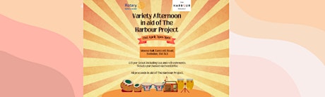 Immagine principale di Variety Afternoon in aid of The Harbour Project 
