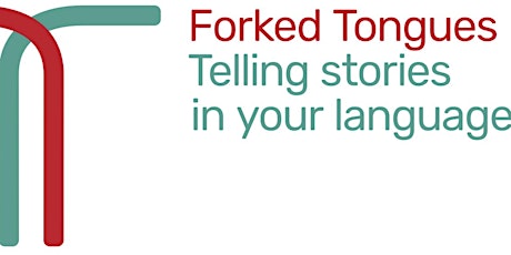 Forked Tongues Story Telling - Arabic/English primary image