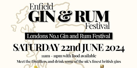 Enfield Gin & Rum Festival  - Londons No.1 Spirit Festival