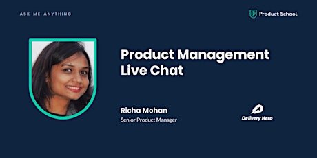 Live Chat with Delivery Hero Senior Product Manager