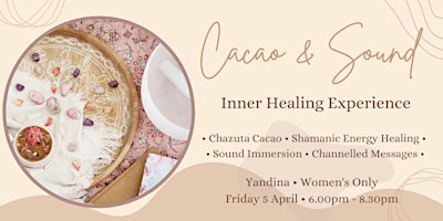 Cacao & Sound - Inner Healing Journey primary image