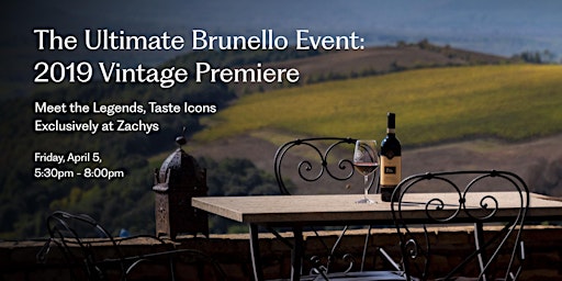 Hauptbild für Brunello 2019 US Premiere: Be Among the 1st to Taste the Acclaimed Vintage!