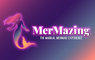 Imagem principal do evento MerMazing - live mermaid show