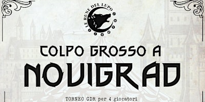 Hauptbild für Torneo GDR: Colpo grosso a Novigrad
