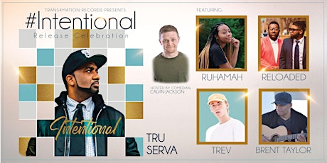 TRU-SERVA #Intentional Release Celebration primary image