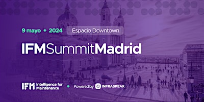 Imagen principal de Intelligence for Maintenance Summit · Madrid [2024]