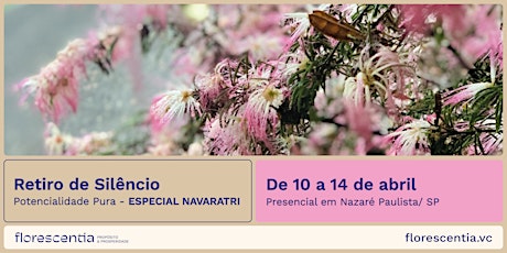 Hauptbild für Potencialidade Pura | Retiro de Silêncio (Presencial) - ESPECIAL NAVARATRI